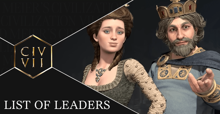 Civilization VII List of Leaders