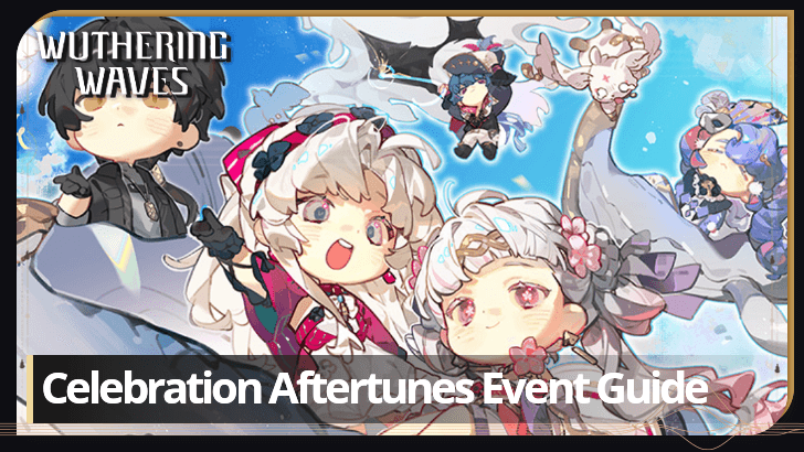 Wuthering Waves - Celebration Aftertunes