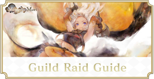 Guild Raid Guide