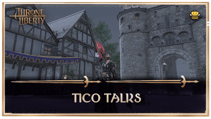 Throne and Liberty - Tico Talks (January 2025)