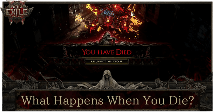 Path of Exile 2 (PoE 2) - What Happens When You Die