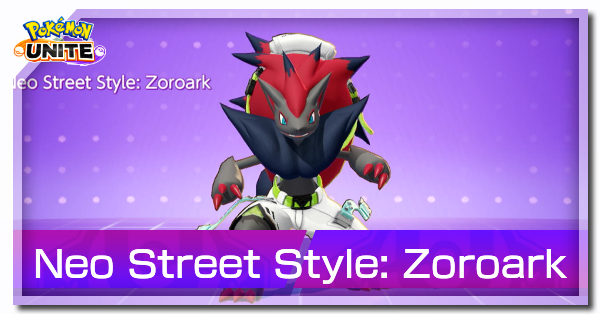 Pokemon UNITE - Neo Street Style (Zoroark)
