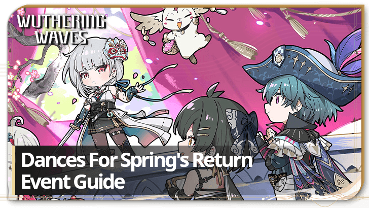 Wuthering Waves - Dances For Spring