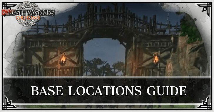 Dynasty Warriors Origins - How to Find Base Locations