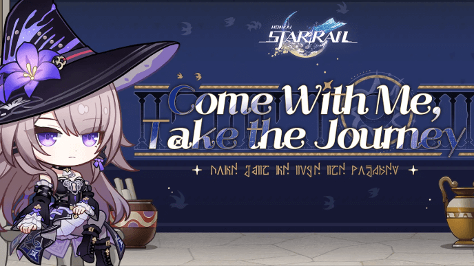 Honkai Star Rail - Come with Me Take the Journey 3.0