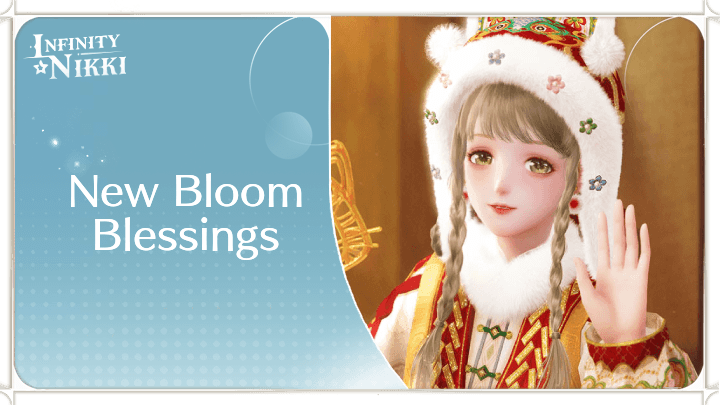 Infinity Nikki - New Bloom Blessings