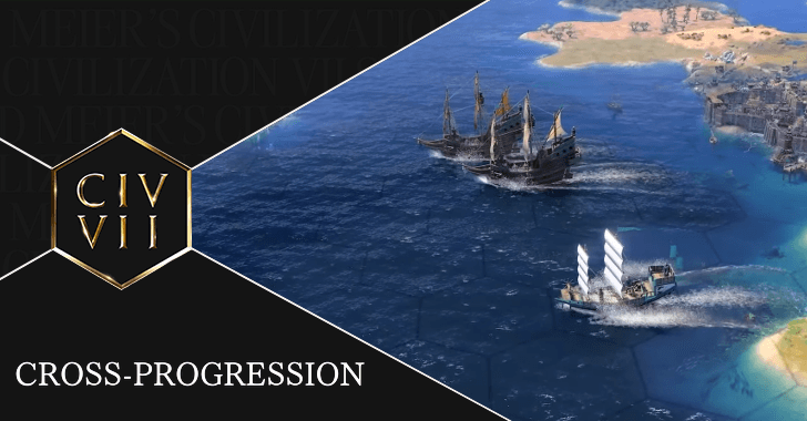 Civ 7 Is There Cross-Save and Cross-Progression