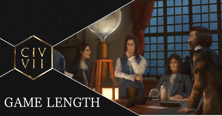 Civ 7 Game Length