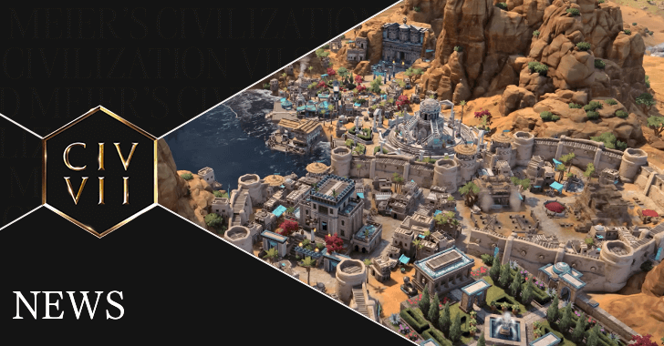 Civ 7 - News and Updates