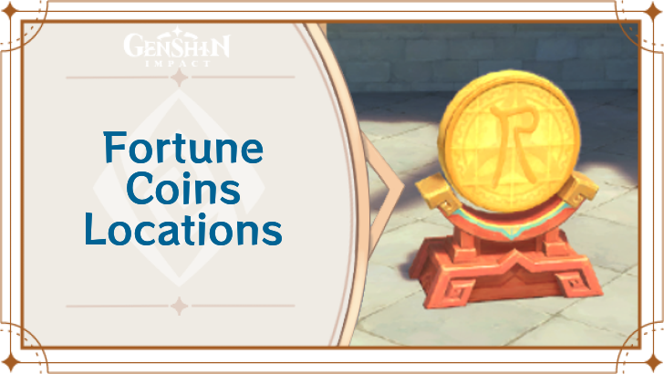 Genshin Impact - All 12 Fortune Coins Locations