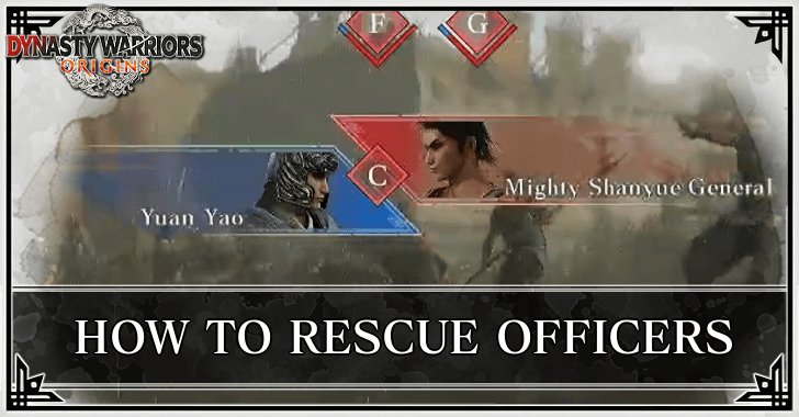 Dynasty Warriors Origins - How to Rescue Officers