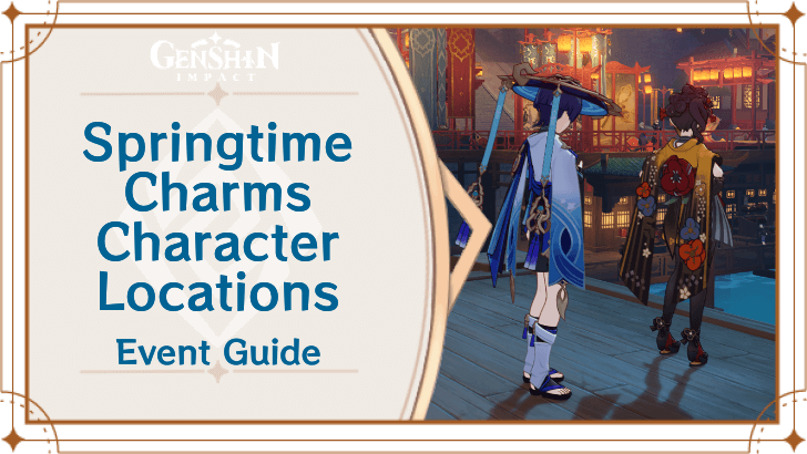 Genshin Impact - Springtime Charms Character Locations