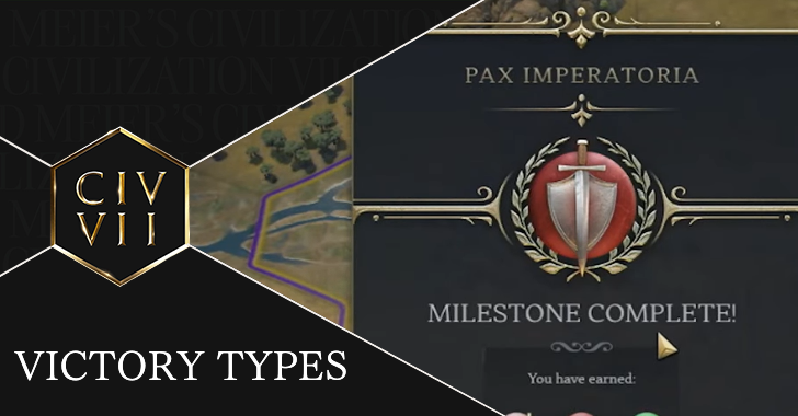 Civ 7 All Victory Conditions and Types