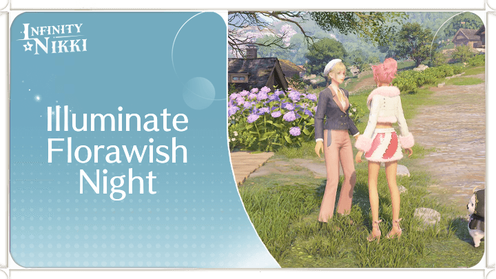Infinity Nikki - Illuminate Florawish Night