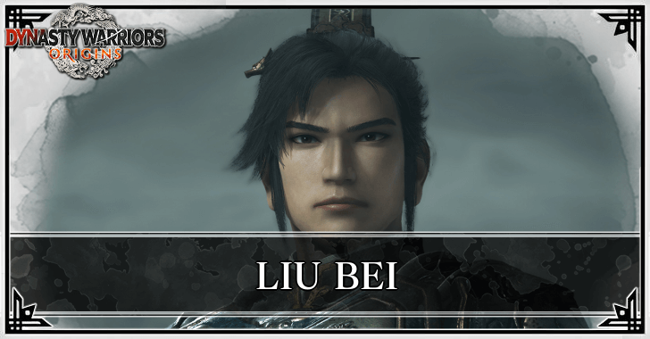 Dynasty Warriors Origins - Liu Bei Bonds Guide