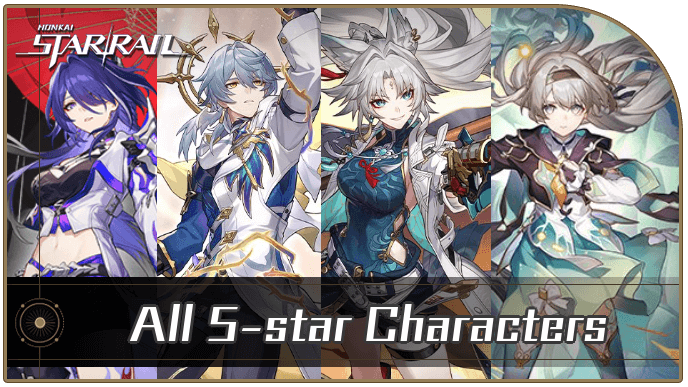 Honkai Star Rail - All 5-star Characters