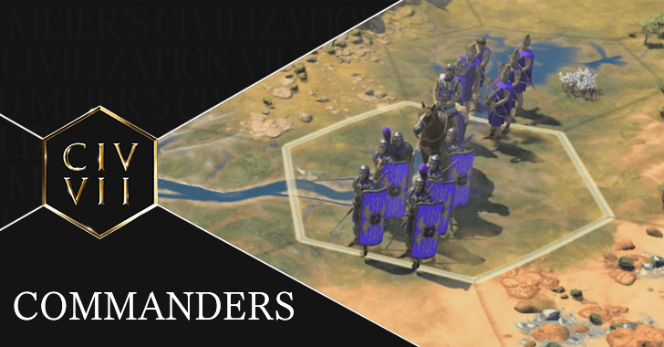 Civ 7 - Commanders