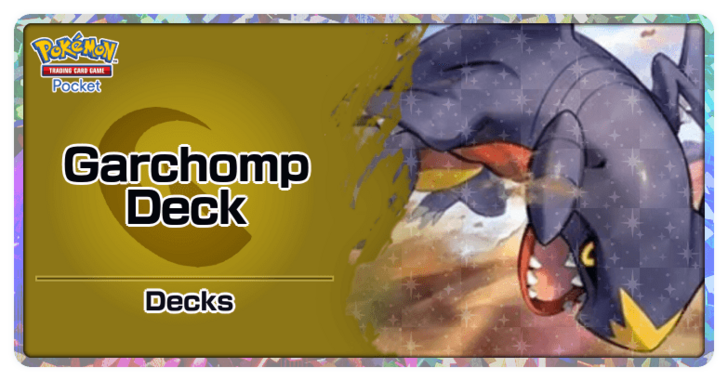 Garchomp and Cynthia Deck