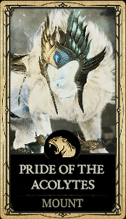 Pride of the Acolytes