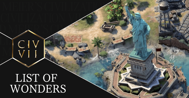 Civ 7 List of Wonders