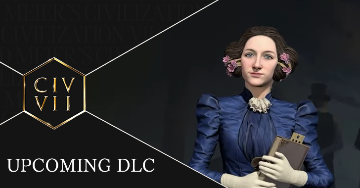 Civ 7 Upcoming DLC Banner