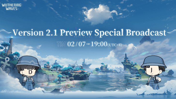 Wuthering Waves - 2.1 Livestream Announcement Photo