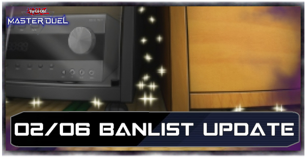 Master Duel February 6 2025 Banlist Update