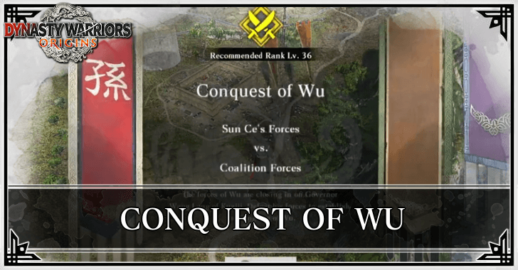Dynasty Warriors Origins - Conquest of Wu