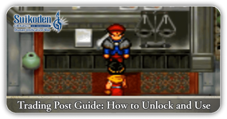 Suikoden 2 - Trading Post Guide