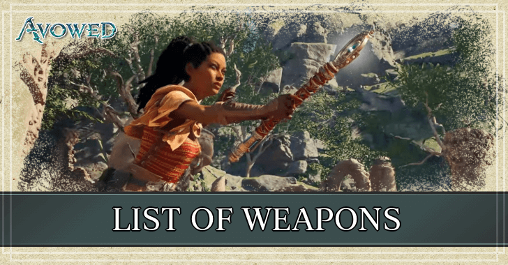 Avowed - List of All Weapons