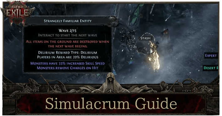 Path of Exile 2 (PoE 2) - Simulacrum Guide