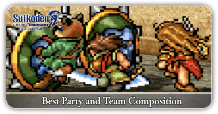 Best Party and Team Composition Suikoden 1 HD Remaster