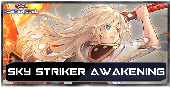 Master Duel Sky Striker Awakening Secret Pack