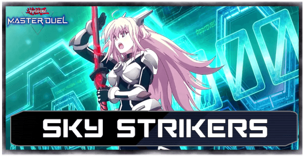 Master Duel Sky Strikers Deck