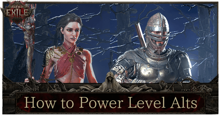 Path of Exile 2 (PoE 2) How to Power Level Alts