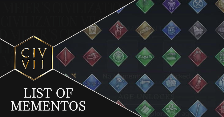 Civ 7 List of Mementos