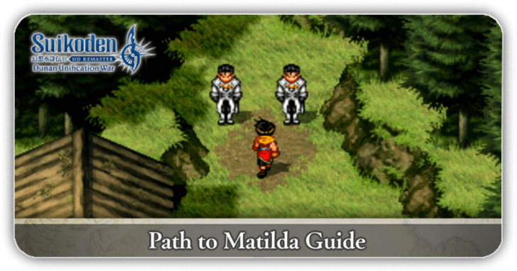 Suikoden 2 - Path to Matilda