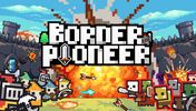 Border Pioneer Review | Simple, Fun, and Addictive