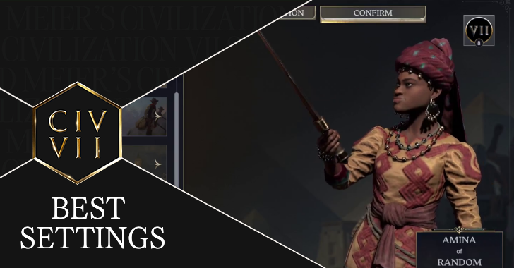 Civ 7 Best Settings Banner