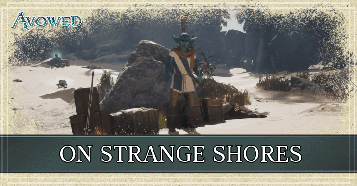 Avowed - On Strange Shores