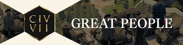 Civ 7 Great People