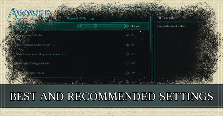 Avowed - Best and Recommended Settings