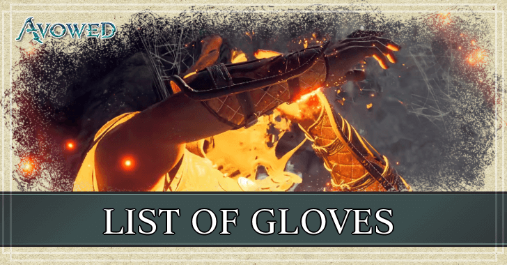 Avowed - List of Gloves Guide