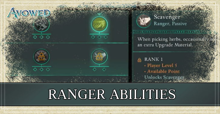 List of All Ranger Abilities | Avowed｜Game8