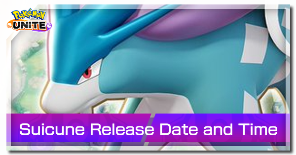 Pokemon UNITE - Suicune Release Date and Time