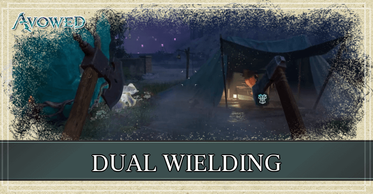 Avowed - How to Dual Wield Banner