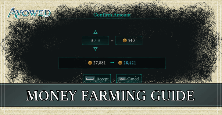 Avowed - Money Farming Guide