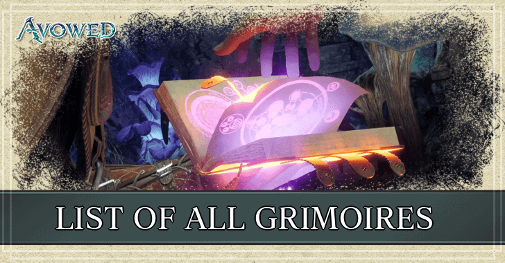 Avowed - List of All Grimoires