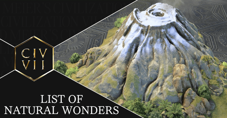 Civ 7 List of Natural Wonders