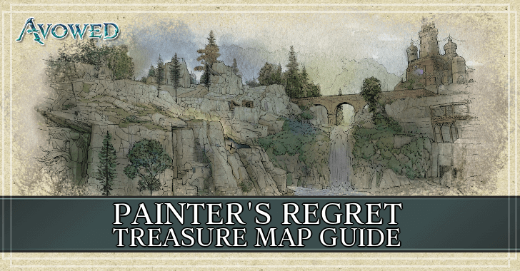 Avowed Painters Regret Treasure Map Guide and Rewards